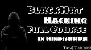 Blackhat Hacking Course in Urdu hindi