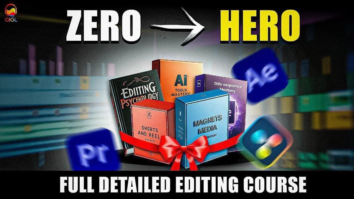 G.I.G.L - Complete Video Editing Course: কী শিখবেন, কার জন্য, এবং কীভাবে শুরু করবেন