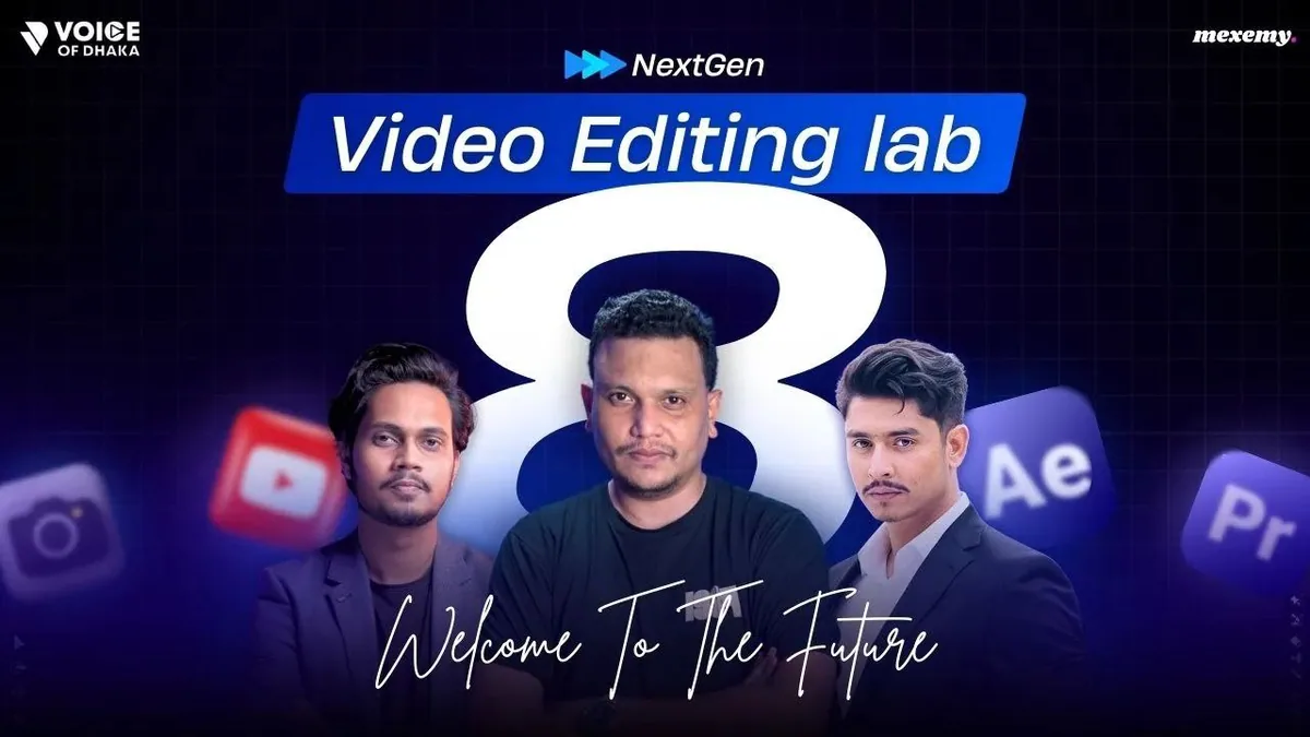 Next Gen Video Editing Lab (B8) 🥰