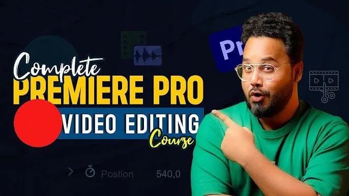 Video Editing Complete Courses From Zero to Hero